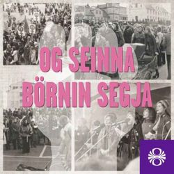 cover art for Og seinna börnin segja