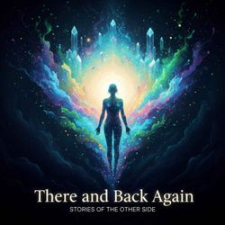 cover art for There and Back Again: Stories of the Other Side