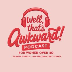 cover art for Well, That's Awkward