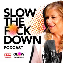cover art for Slow the F*ck Down Podcast