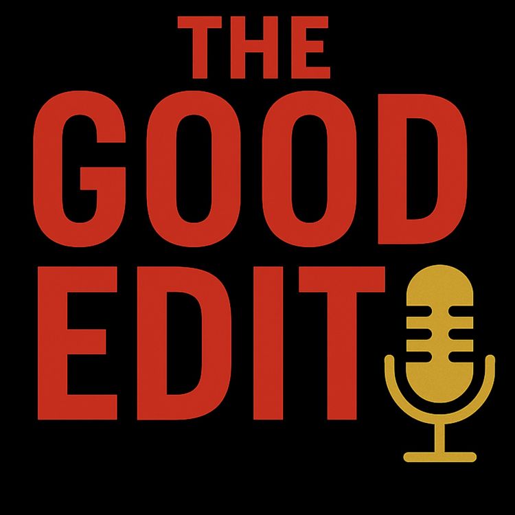 cover art for The Good Edit: TGIF or TGEF?
