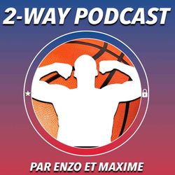 cover art for Le 2-Way Podcast NBA