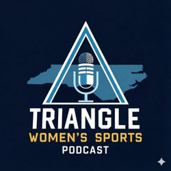 cover art for Triangle Women's Sports Podcast