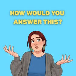 cover art for How Would You Answer This?