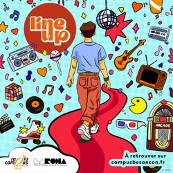 cover art for LINE UP, le podcast musique et pop culture