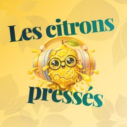 cover art for Les citrons pressés