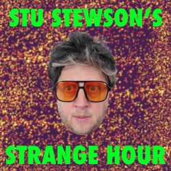 cover art for Stu Stewson's Strange Hour