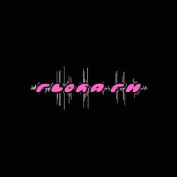 cover art for FLORA FM