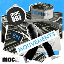 cover art for 50 ans de la MAC : une histoire en mouvements