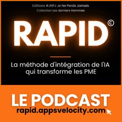 cover art for RAPID© — La méthode IA qui transforme les PME