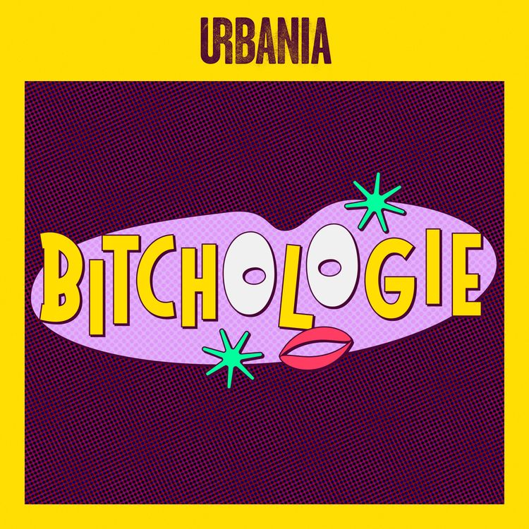 cover art for Épisode 0: Bienvenue à Bitchologie