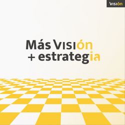 cover art for Más Visión + EstrategIA