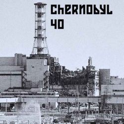 cover art for Chernobyl 40