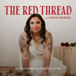 cover art for The Red Thread: Fertility Healing and the Embodied Journey