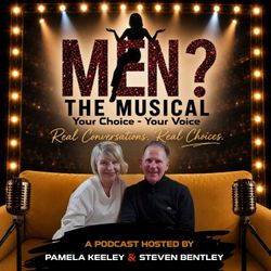 cover art for Men? The Musical - The Official Podcast
