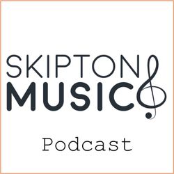 cover art for Skipton Music Podcast: Chamber Music at Skipton Town Hall
