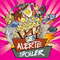 cover art for ALERTE SPOILER