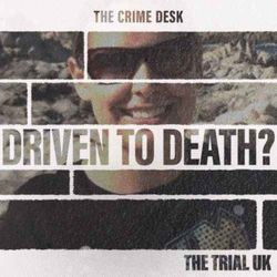cover art for The Trial: Driven to Death?