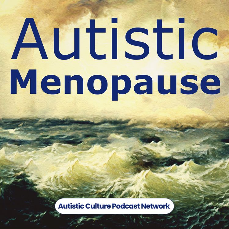 cover art for Trailer: Welcome to Autistic Menopause