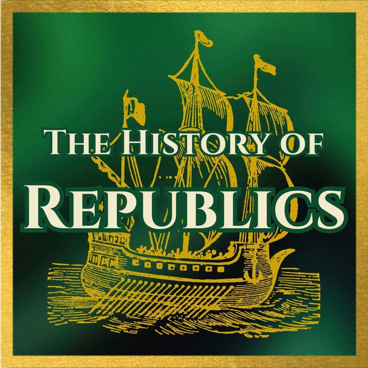 cover art for Episode Zero - Introducing the History of Republics