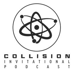 cover art for COLLISION Invitational Podcast