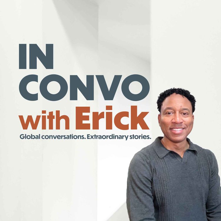 cover art for In Convo with Erick | Real Stories, Real Journeys