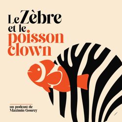cover art for Le Zèbre et le Poisson-clown