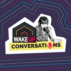 cover art for WAKE UP Conversations