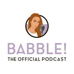 cover art for Babble! The official podcast