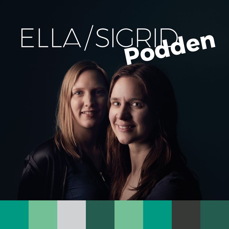 cover art for 1. Varför heter vi Ella&Sigrid?