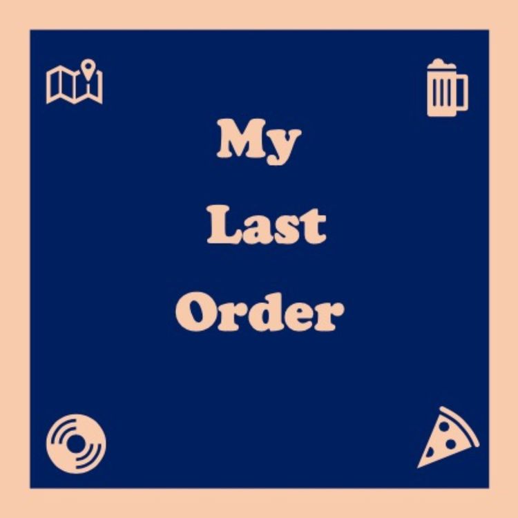cover art for My Last Order: Preview Episode