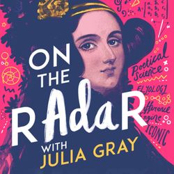 cover art for On The Radar with Julia Gray