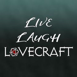 cover art for Live, Laugh, Lovecraft