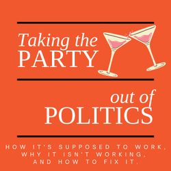 cover art for Taking the Party out of Politics