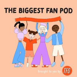 cover art for The Biggest Fan Pod