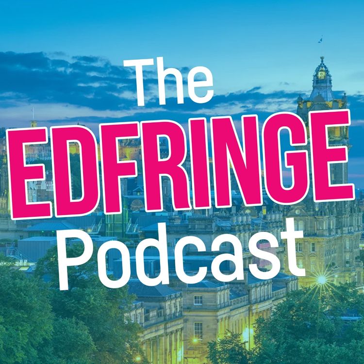 cover art for The EdFringe Podcast with Andy Smart