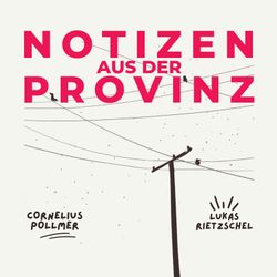 cover art for Notizen aus der Provinz