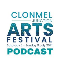 cover art for Clonmel Junction Arts Festival Podcast