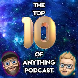 cover art for The Top Ten Of Anything Podcast