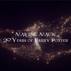 cover art for Making Magic: 20 Years of Harry Potter