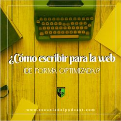 cover art for ¿Cómo escribir para la web (de forma optimizada)?