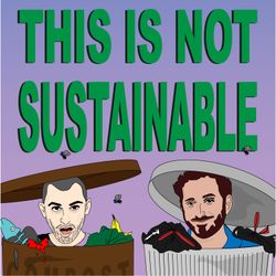 cover art for This Is Not Sustainable