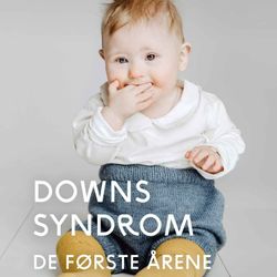 cover art for Mitt barn med Downs syndrom
