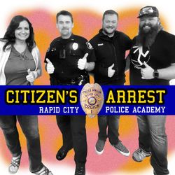 cover art for Citizen's Arrest - Rapid City Police Academy