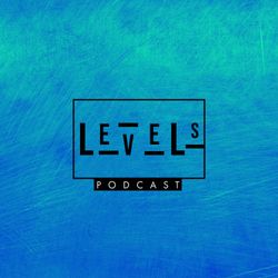 cover art for The "LEVELS" Podcast