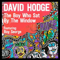 cover art for David Hodge: The Boy Who Sat By The Window