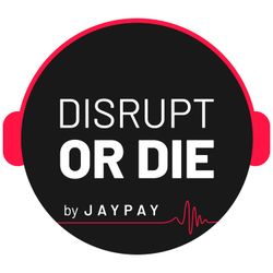 cover art for Disrupt or Die