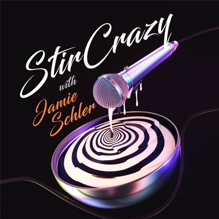 cover art for Stir Crazy with Jamie Schler