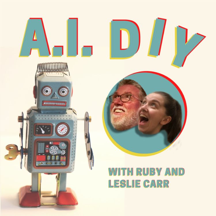 cover art for AI DIY Episode 1 Robot Politician