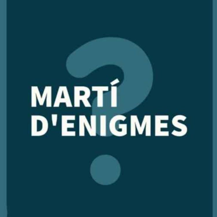 cover art for Martí d'Enigmes (18/01/2021)
